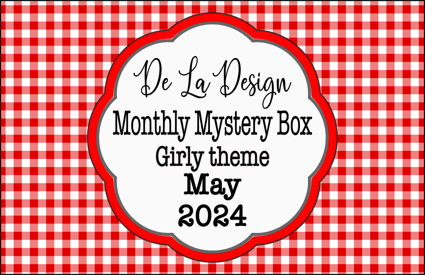 Monthly Mystery Box - May 2024 - Girly themed