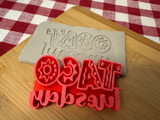 "Taco Tuesday" word stamp - plastic 3D printed, multiple sizes available