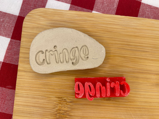 "Cringe" Word Pottery Stamp - Teenagers themed January 2025 Mystery Box, multiple sizes available