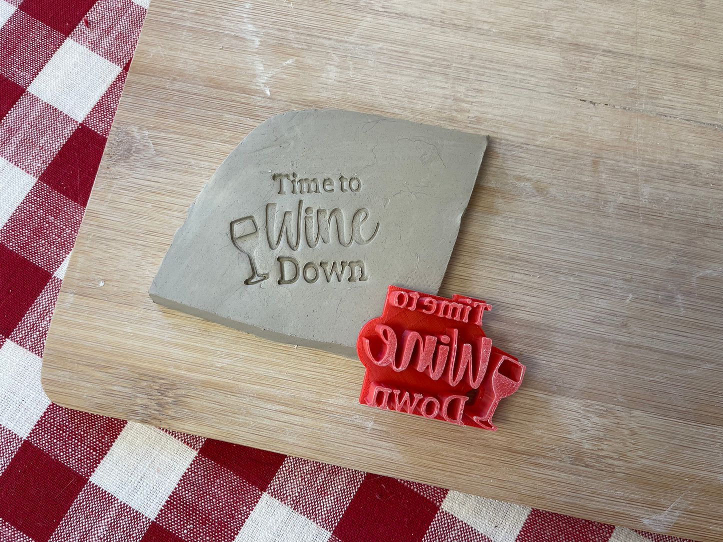 "Time to Wine Down" word stamp - plastic 3D printed, multiple sizes