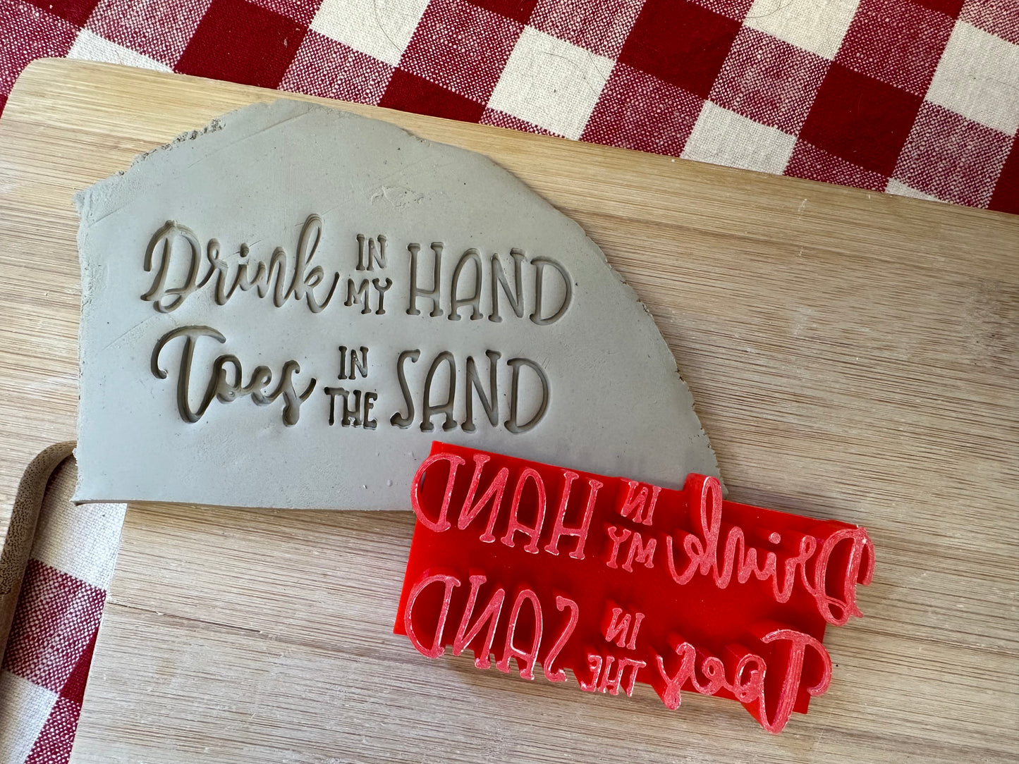 "Drink in my Hand Toes in the Sand" word stamp - plastic 3D Printed, Multiple Sizes Available