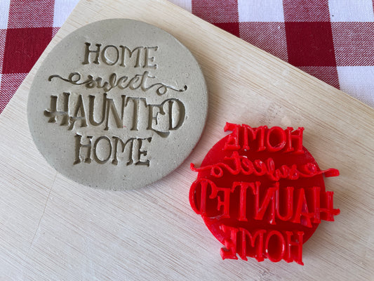 "Home Sweet Haunted Home" word stamp - August 2024 mystery box Halloween themed, multiple sizes available