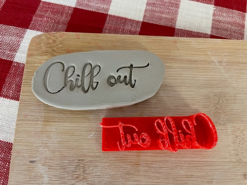"Chill Out" word stamp - September 2023 mystery box, multiple sizes available