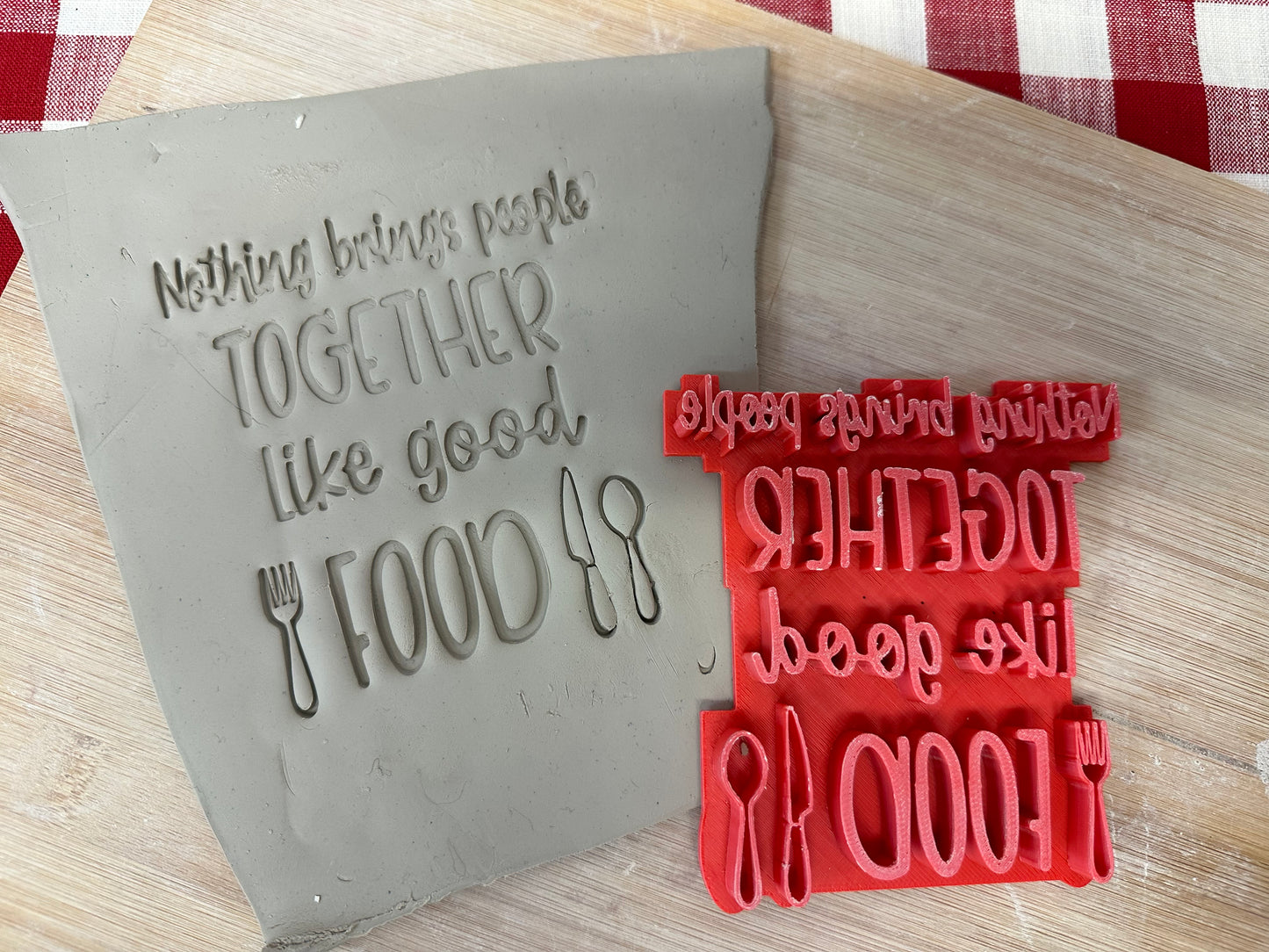 "Nothing Brings People Together like Good Food" word stamp - plastic 3D printed, multiple sizes