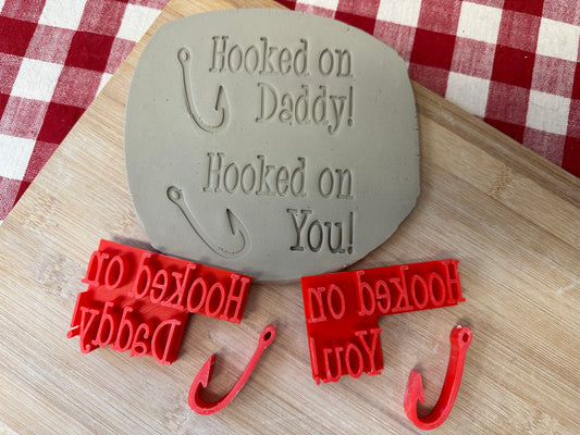 "Hooked on You!" or "Hooked on Daddy!" word stamp w/fish hook -pottery, plastic 3D printed, multiple sizes available