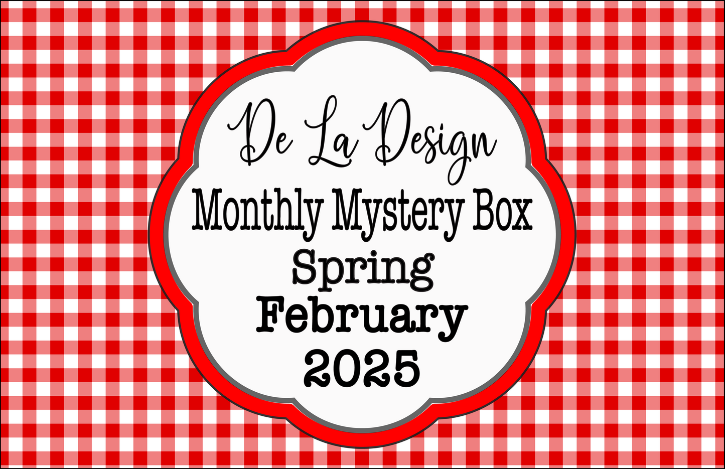 Monthly Mystery Box - February 2025 - Spring themed