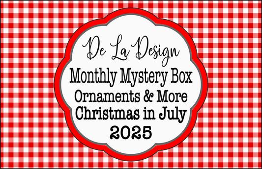 Monthly Mystery Box - Christmas in July 2025 - Ornaments and More themed